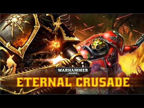 Warhammer 40,000: Eternal Crusade (видео)