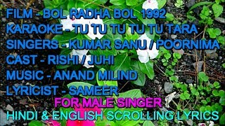 Tu Tu Tu Tu Tu Tara Karaoke With Lyrics Scrolling For Male Only D2 Sanu Poornima Bol Radha Bol 1992