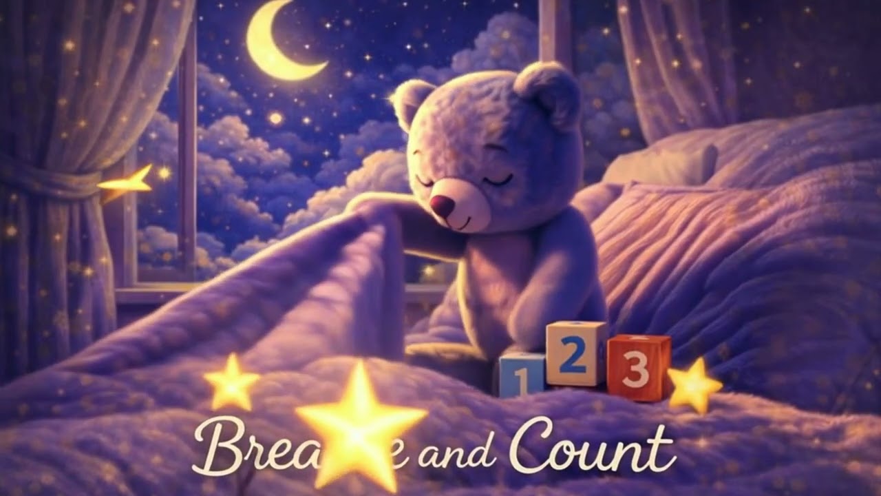 Breathe and Count (1–10) | Calm Bedtime Lullaby for Toddlers