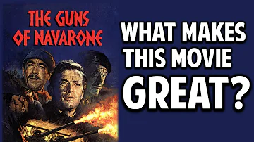 The Guns of Navarone -- What Makes This Movie Great? (Episode 85)