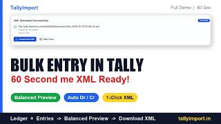 Tally XML Import | Bulk Voucher Entry Automation in 60 Sec | TallyImport | Demo