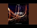 ASMR - Autonomous Sensory Meridian Response