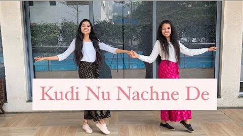 Kudi Nu Nachne De | Angrezi Medium | T-Series | Dance Cover | Pradnya & Renuka | Danceholic's Studio