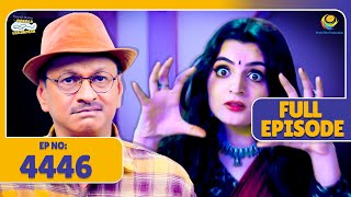 FULL EPISODE! 4446 - Popatlal Ne Kardi Chakori Ki Pol Khol! | Taarak Mehta Ka Ooltah Chashmah