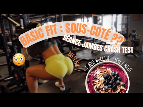 JE TESTE BASIC FIT : SOUS COTÉ ? séance jambes et post workout de la masse