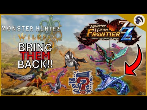 Which Frontier Monsters NEED to Come Back in MH WILDS?!