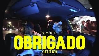 S.O.P.I. - OBRIGADO (Let It Go) (Official MV)