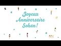  joyeux anniversaire sohan 