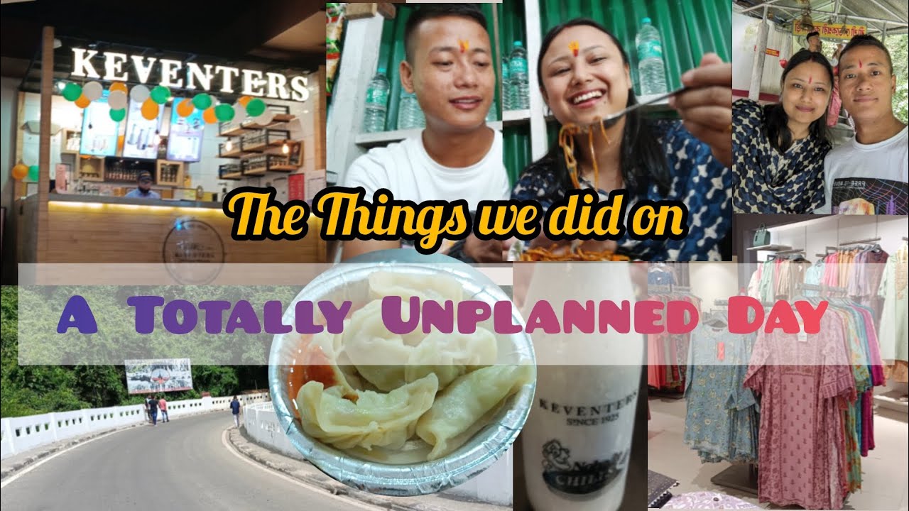 Unplanned Things An Unplanned Day | Things we did Together - YouTube