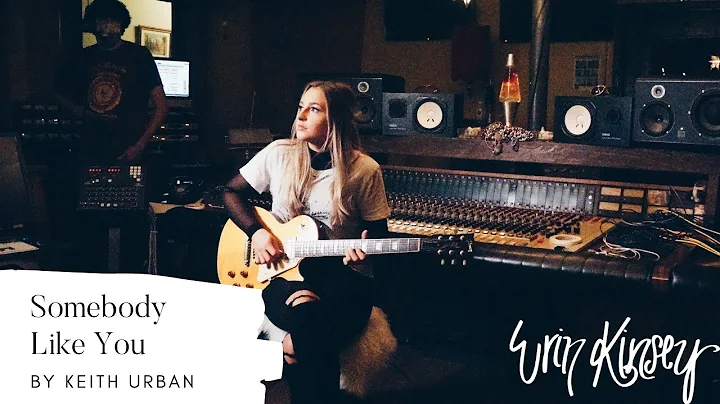 Somebody Like You by Keith Urban // Erin Kinsey Co...