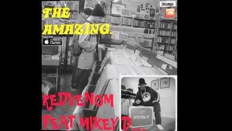 REDVENOM FEAT MIKEY D (MAINSOURCE ,LA POSSIE).NEW HIP HOP SINGLE  2014