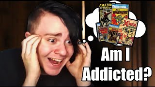 When the Comic Book addiction goes too far