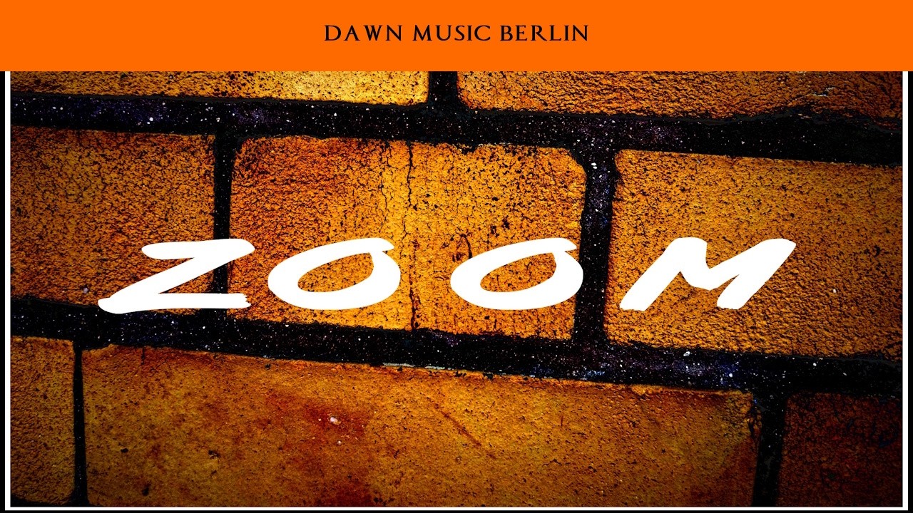 Guarda DAWN - ZOOM (DAWN MUSIC BERLIN) -OFFICIAL VIDEO- su YouTube Guarda DAWN - ZOOM (DAWN MUSIC BERLIN) -OFFICIAL VIDEO- su YouTube