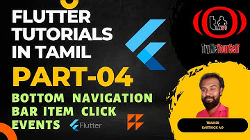 Flutter Tutorial in Tamil | Part-04 | Bottom Navigation Bar Item Click Events in flutter