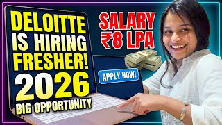 2026 | Deloitte Is Hiring Freshers 😱 This Job Could Be Your Entry Into Deloitte! | All Can Apply 