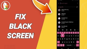 How To Fix Black Screen On DuckDuckGo App