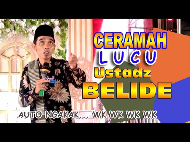 Ceramah Lucu USTADZ BELIDE.. bikin ngakak Tanjung Pering Ogan ilir - Bintang TV class=