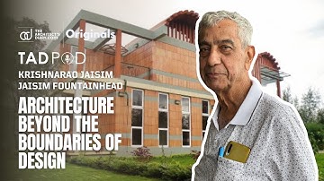 Architecture Beyond The Boundaries of Design | Krishna Rao Jaisim | Elev8 Select Bengaluru | TADPod