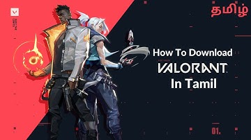 How to Download Valorant in Tamil 2025 | Step-by-Step Guide for Beginners!