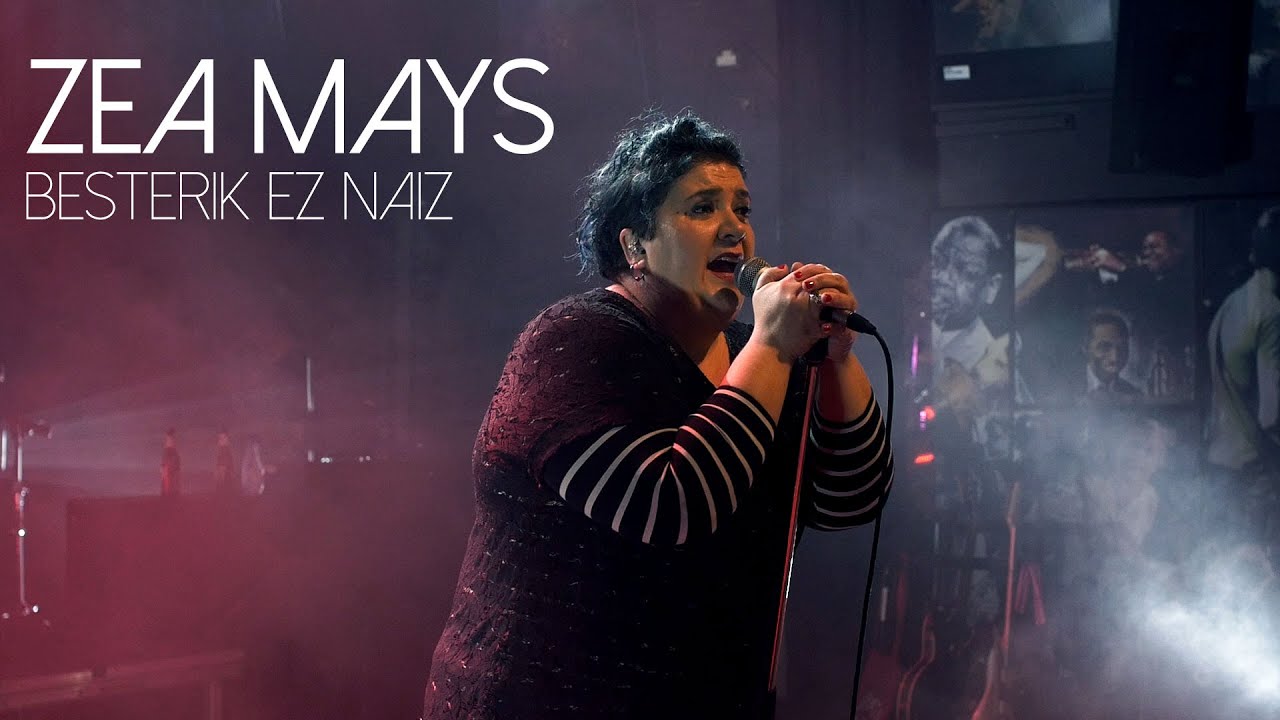 ZEA MAYS - Besterik Ez Naiz [Twobaskos Live]