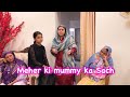 Meher ki mummy ka sach  last vlog about meher  family trip ki taiyari  excitement