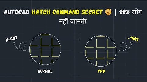 AutoCAD Hatch Command Secret | 99% लोग नहीं जानते ! | AutoCAD Hatch Command Tutorial complete