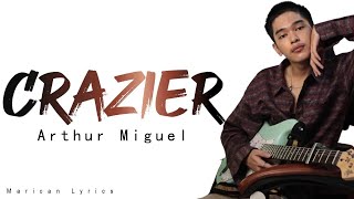 Crazier - Taylor Swift cover by Arthur Miguel (lyrics)