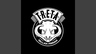T.R.E.T.A (Nonchalance Remix)