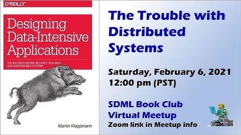 Designing Data-Intensive Applications - The Trouble with Distributed Systems