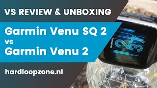 Garmin Venu SQ 2 vs Venu 2 & unboxing 🇳🇱 - kies jouw beste watch!