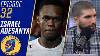 Israel Adesanya wants to 'light up' Rod Laver Arena at UFC 234 | Ariel Helwani's MMA Show