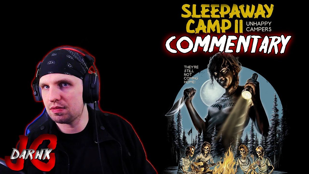 Sleepaway Camp 2 Commentary YouTube