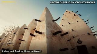 Africa's Lost Empires: History's Biggest Cover-Up