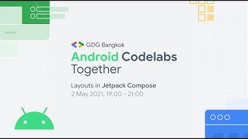 Android Codelabs Together - Jetpack Compose Day 2 - Layouts in Jetpack Compose