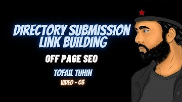 Directory Submission Link Building - Off Page SEO - Full SEO Guide in Bangla ( SEO Bangla Tutorial )