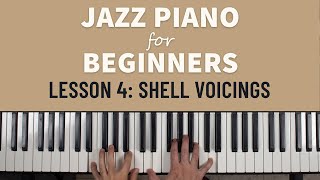 Jazz Piano for Beginners: Shell Voicings (Lesson 4)