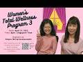 Women's Total Wellness Part 3