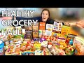 HUGE HEALTHY GROCERY HAUL | Foods I Eat to Lose Weight | WW Blue Plan