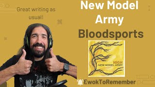 New Model Army - Bloodsports [REACTION]