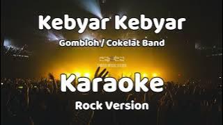 Kebyar Kebyar - Gombloh / Cokelat Version (Karaoke)