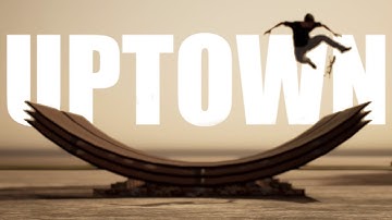 SESSION | "Uptown" - Realistic Session Skate Sim Edit | New Session Game Montage