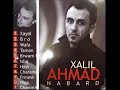 Ahmad xalil nabard full album
