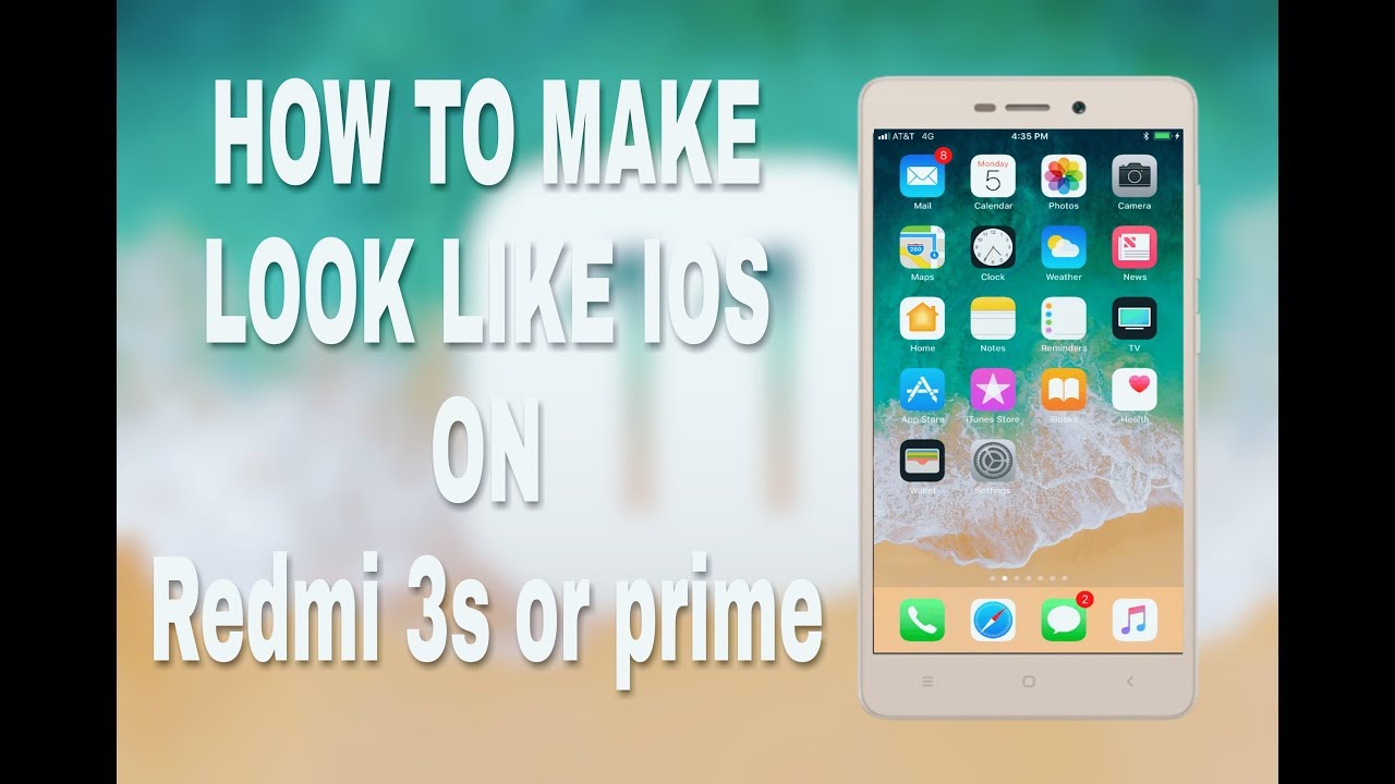 How To Make |Mi Redmi 3s or prime |Look Like|iPhone iOS| 11! |No Root - Free - 2018