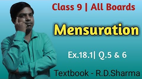 Surface Area and Volume | Mensuration Class 9 | Questions Solution Class 9 By RD Sharma | Ex.18.1