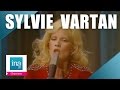 Sylvie vartan non je ne suis plus la mme live officiel  archive ina