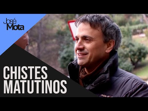Chistes matutinos | José Mota