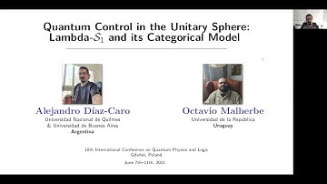 Alejandro Díaz-Caro -- Quantum Control in the Unitary Sphere: Lambda-S1 and its Categorical Model