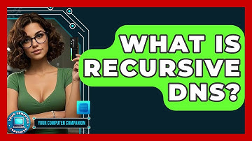 What Is Recursive DNS? - Your Computer Companion