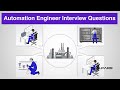 Top 13 Automation Engineer Interview Questions & Answers (Part 2 of 2)