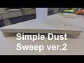 Building Another Dust Sweep Building Another Dust Sweep